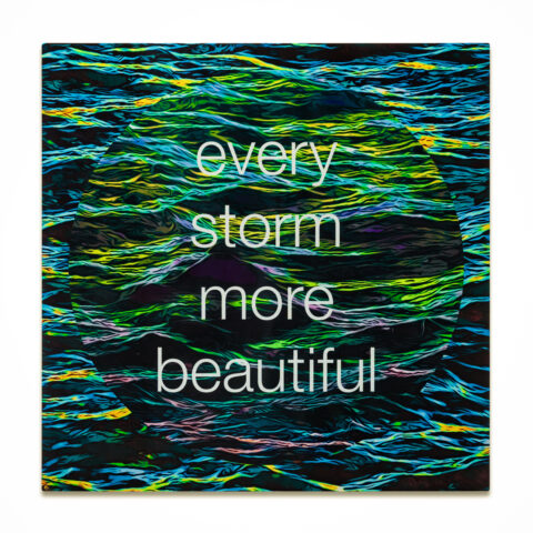 every storm more beautiful