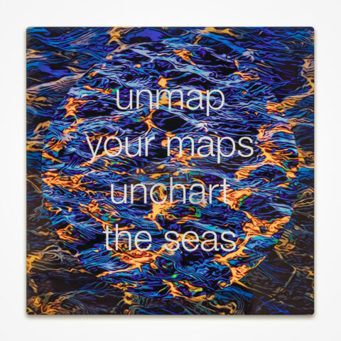 unmap your maps unchart your seas