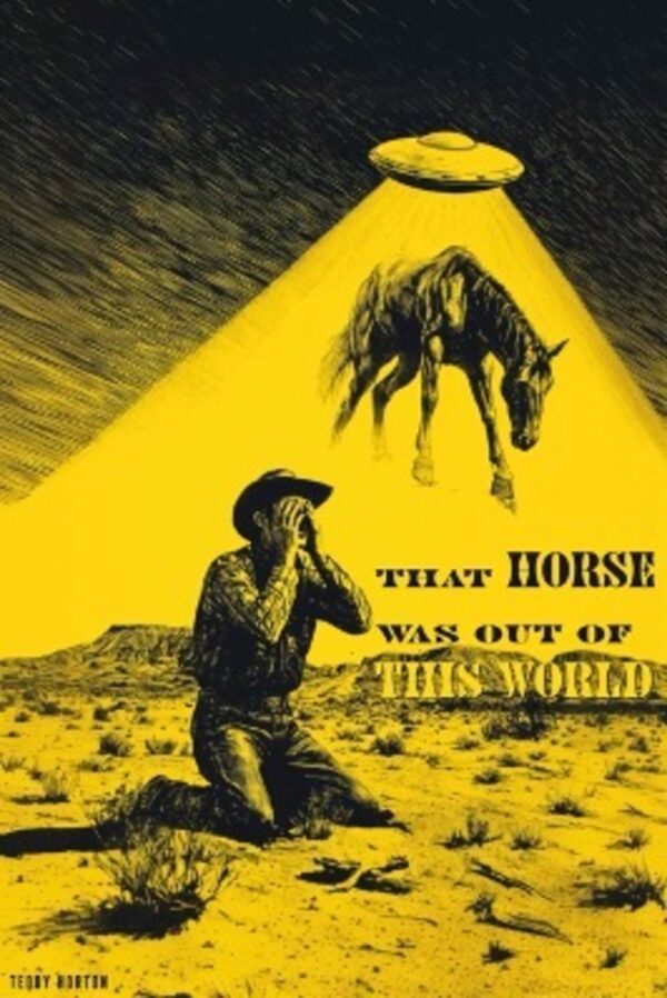 That Horse Was Out Of This World (Poodle Boy Poster)